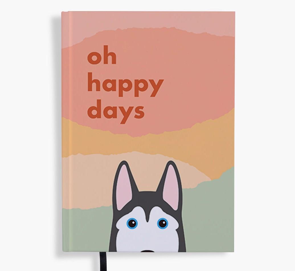 Oh Happy Days: Personalized {breedFullName} Notebook