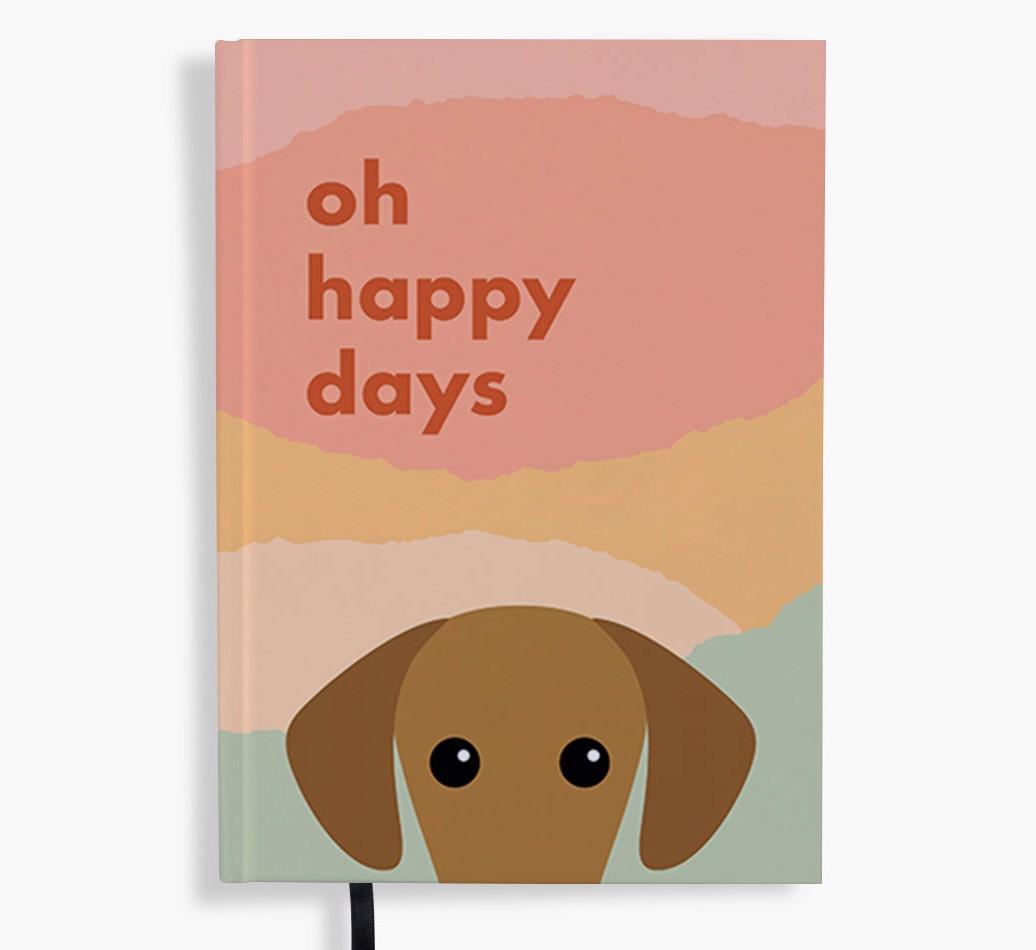Oh Happy Days: Personalized {breedFullName} Notebook