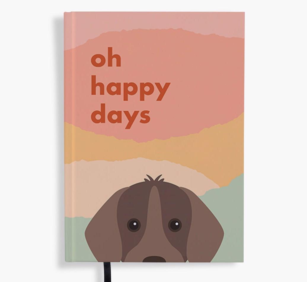 Oh Happy Days: Personalized {breedFullName} Notebook