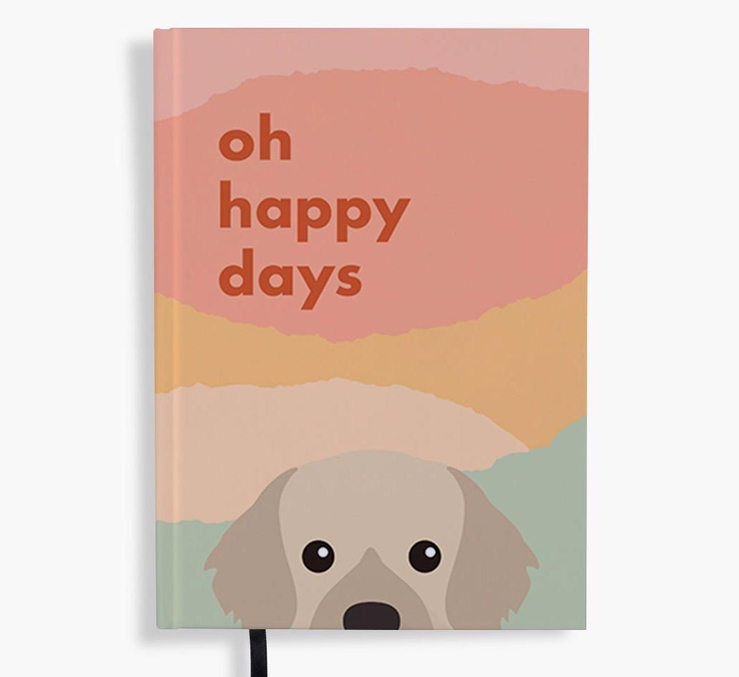 Oh Happy Days: Personalized {breedFullName} Notebook