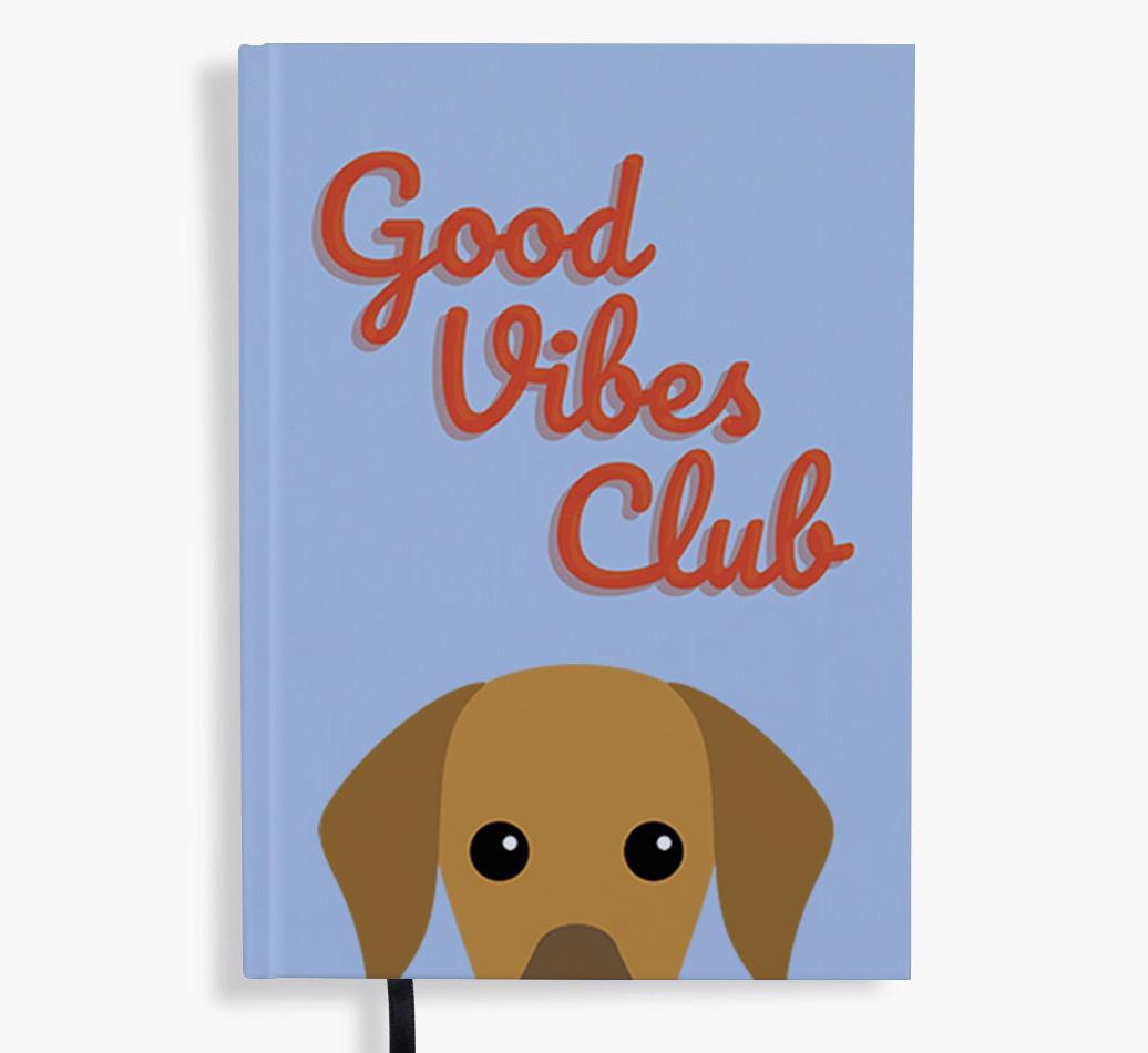 Good Vibes Club: Personalized {breedFullName} Notebook