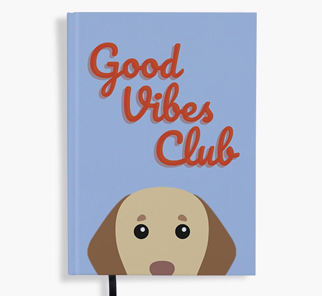 Good Vibes Club: Personalized {breedFullName} Notebook