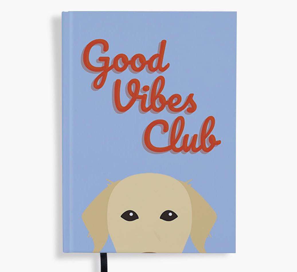 Good Vibes Club: Personalized {breedFullName} Notebook