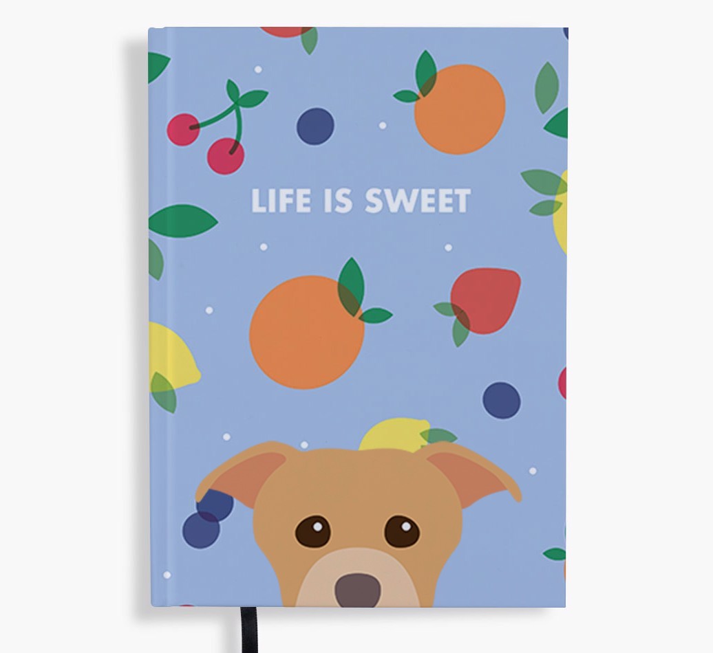 Life Is Sweet: Personalised {breedFullName} Notebook