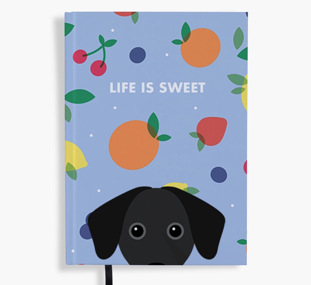 Life Is Sweet: Personalized {breedFullName} Notebook