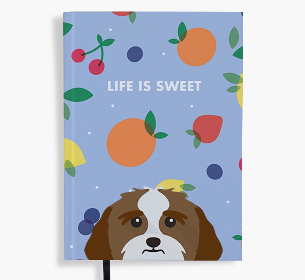 Life Is Sweet: Personalised {breedFullName} Notebook