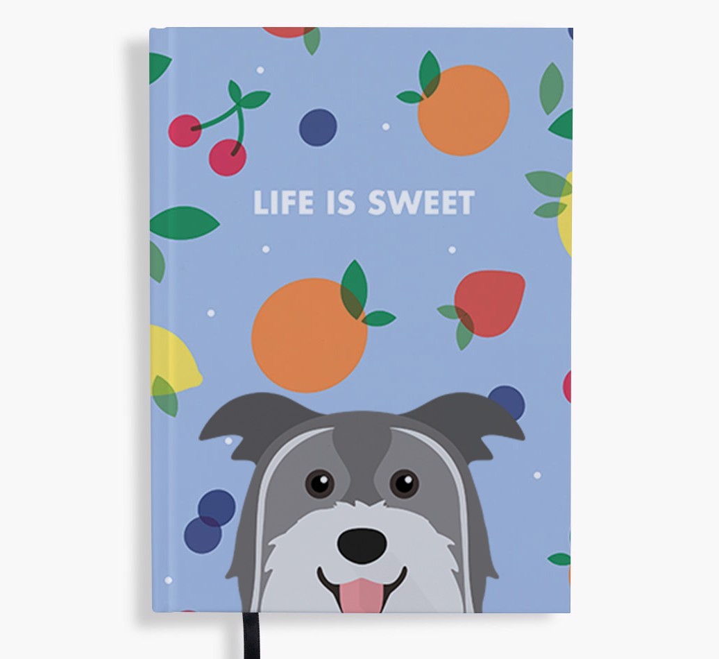 Life Is Sweet: Personalised {breedFullName} Notebook