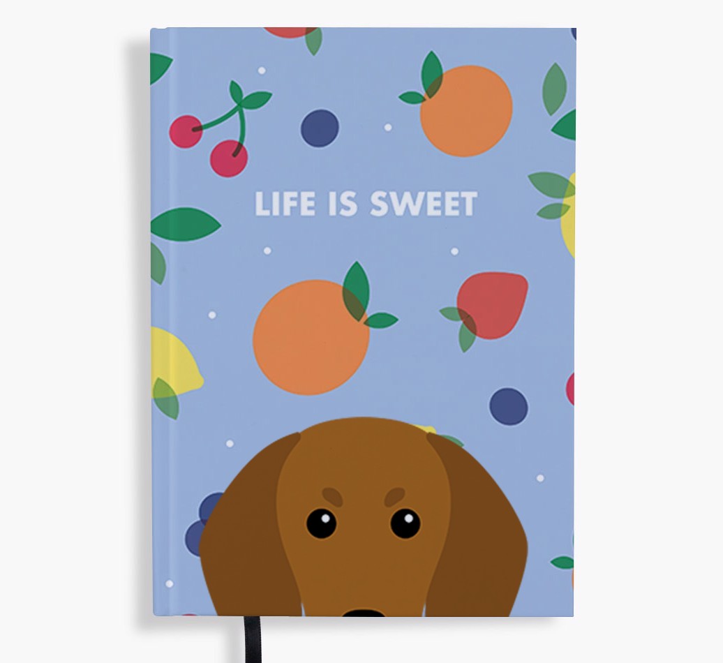 Life Is Sweet: Personalised {breedFullName} Notebook