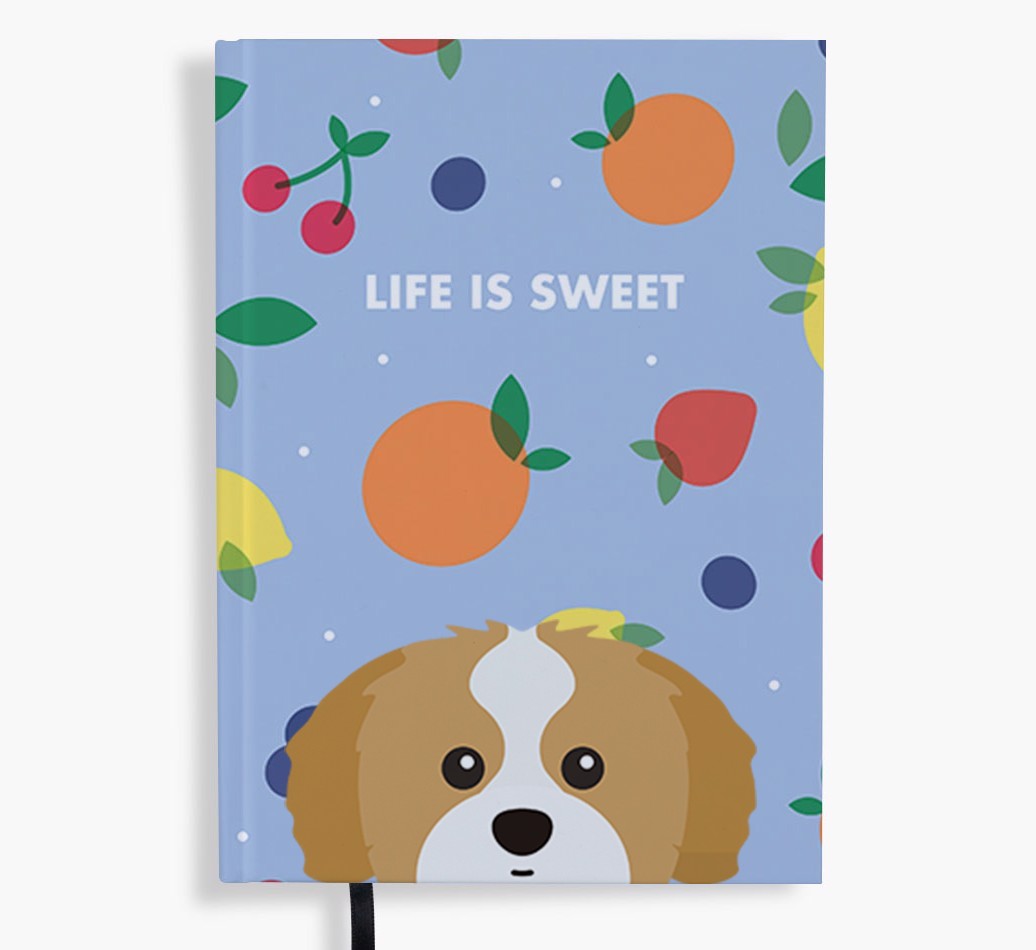 Life Is Sweet: Personalised {breedFullName} Notebook