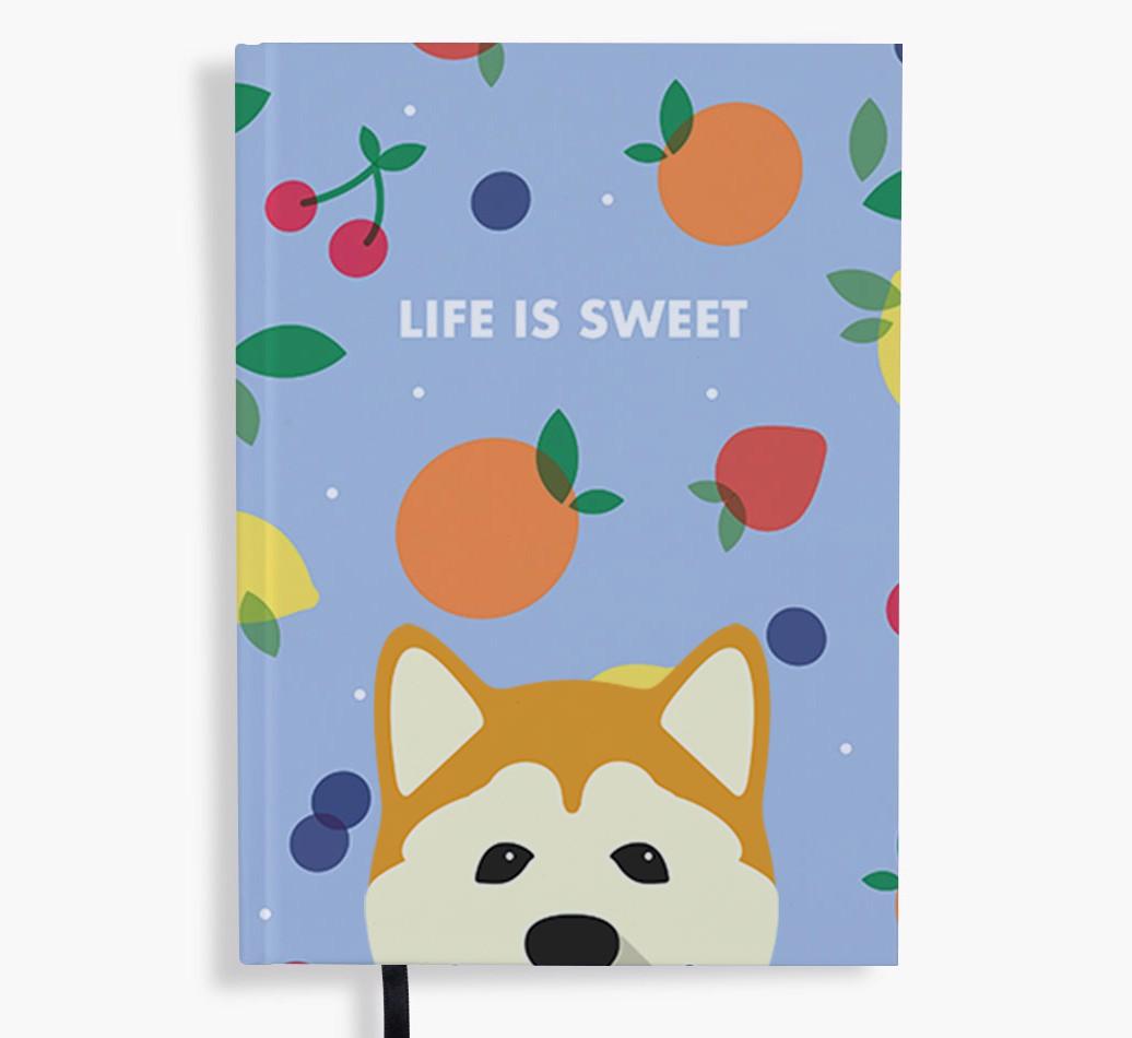 Life Is Sweet: Personalized {breedFullName} Notebook