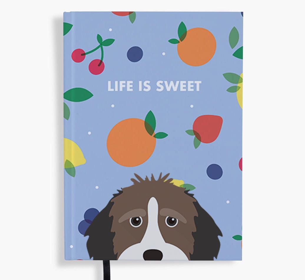 Life Is Sweet: Personalized {breedFullName} Notebook