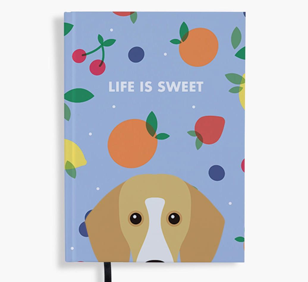 Life Is Sweet: Personalized {breedFullName} Notebook