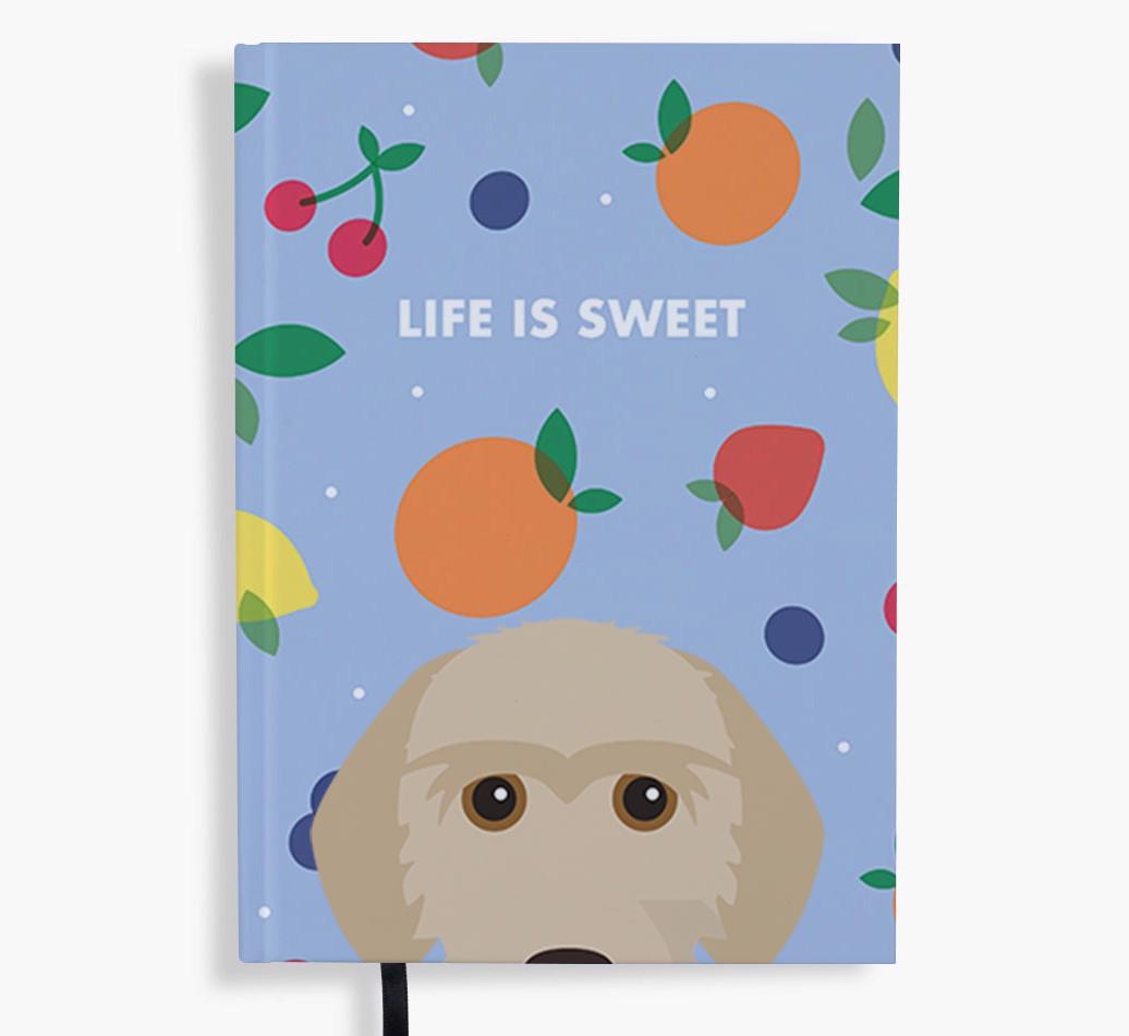 Life Is Sweet: Personalized {breedFullName} Notebook