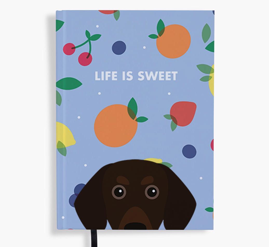 Life Is Sweet: Personalized {breedFullName} Notebook