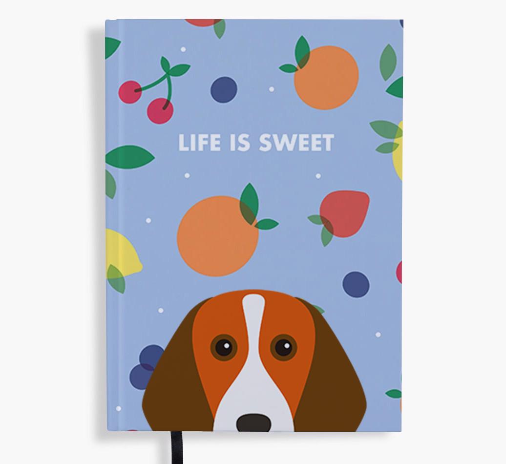 Life Is Sweet: Personalized {breedFullName} Notebook