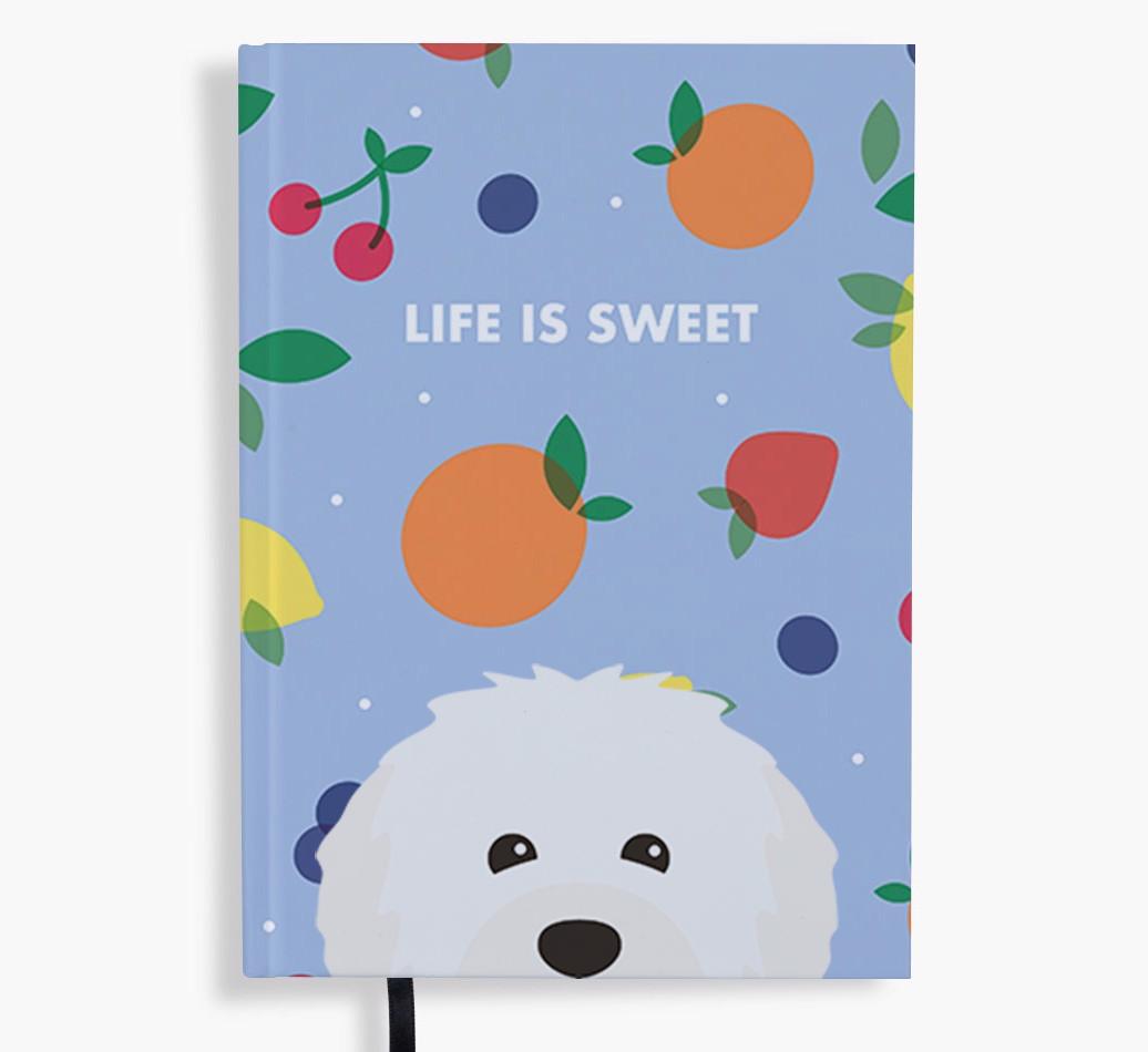 Life Is Sweet: Personalized {breedFullName} Notebook