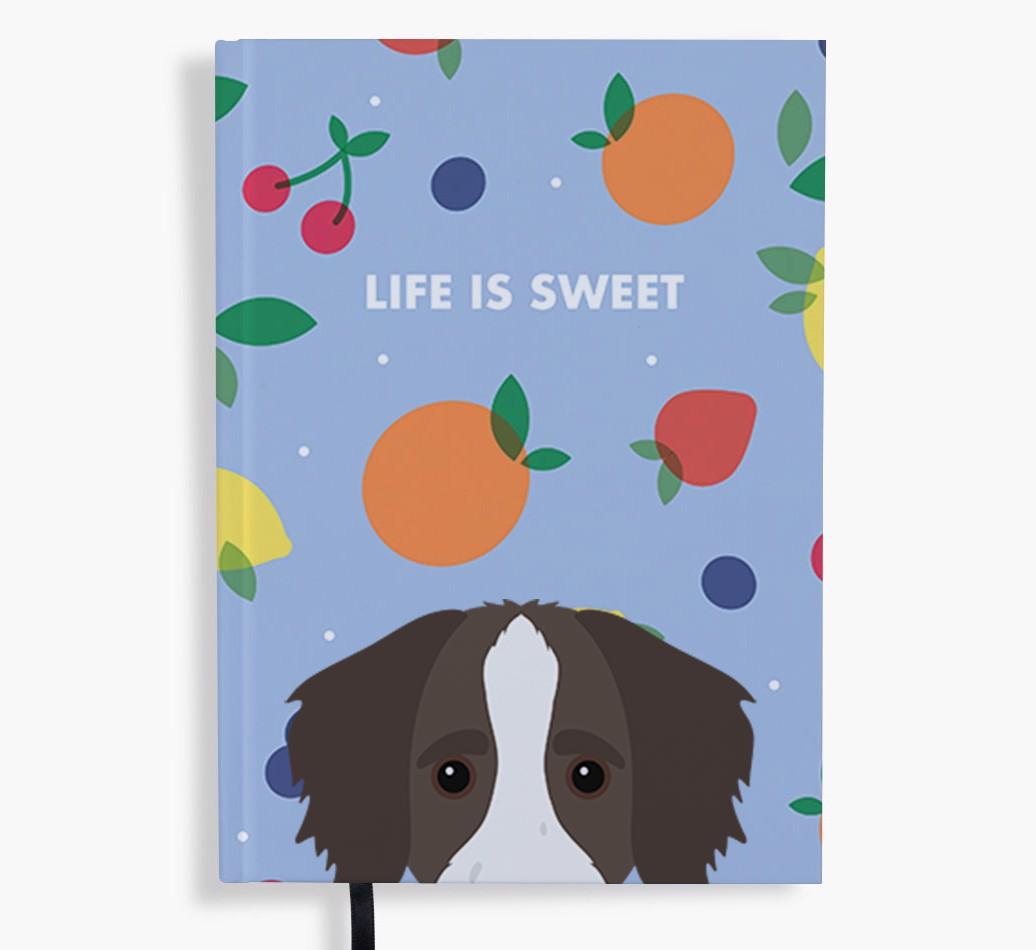 Life Is Sweet: Personalized {breedFullName} Notebook