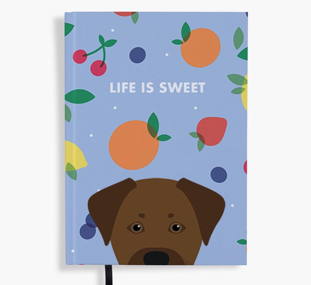 Life Is Sweet: Personalized {breedFullName} Notebook