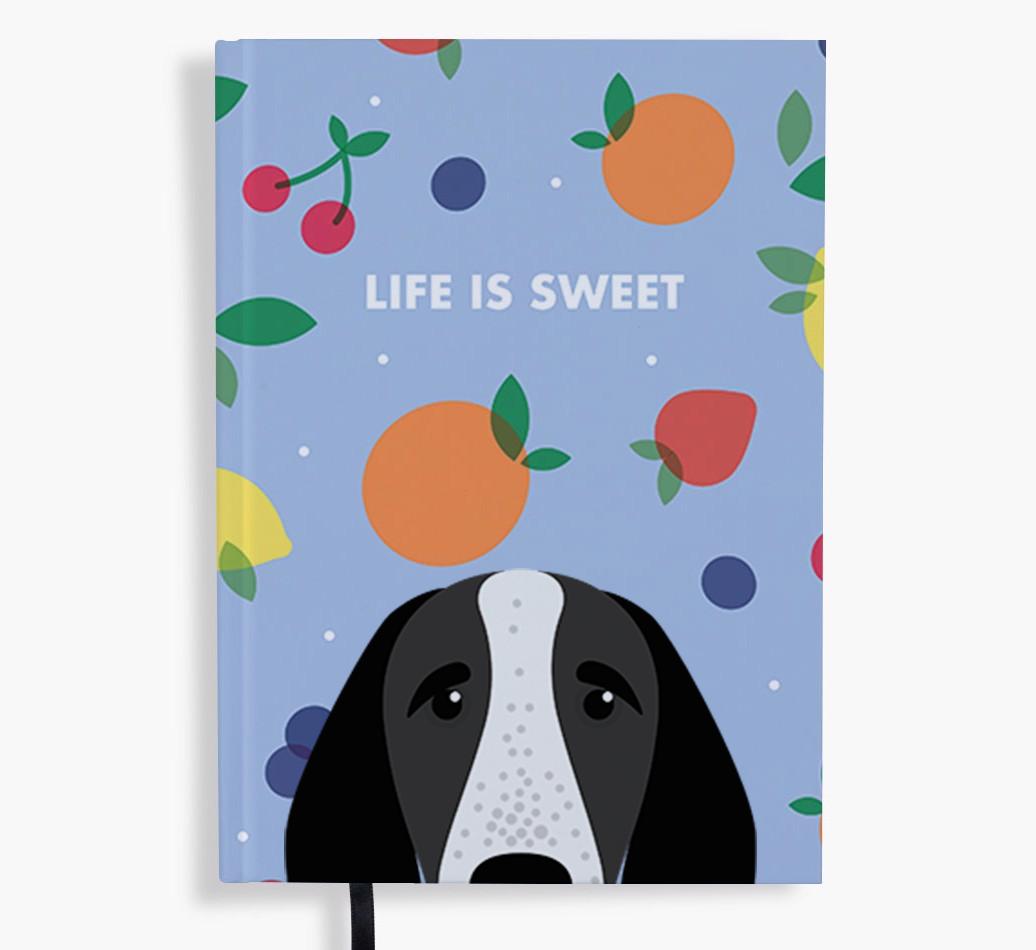 Life Is Sweet: Personalized {breedFullName} Notebook
