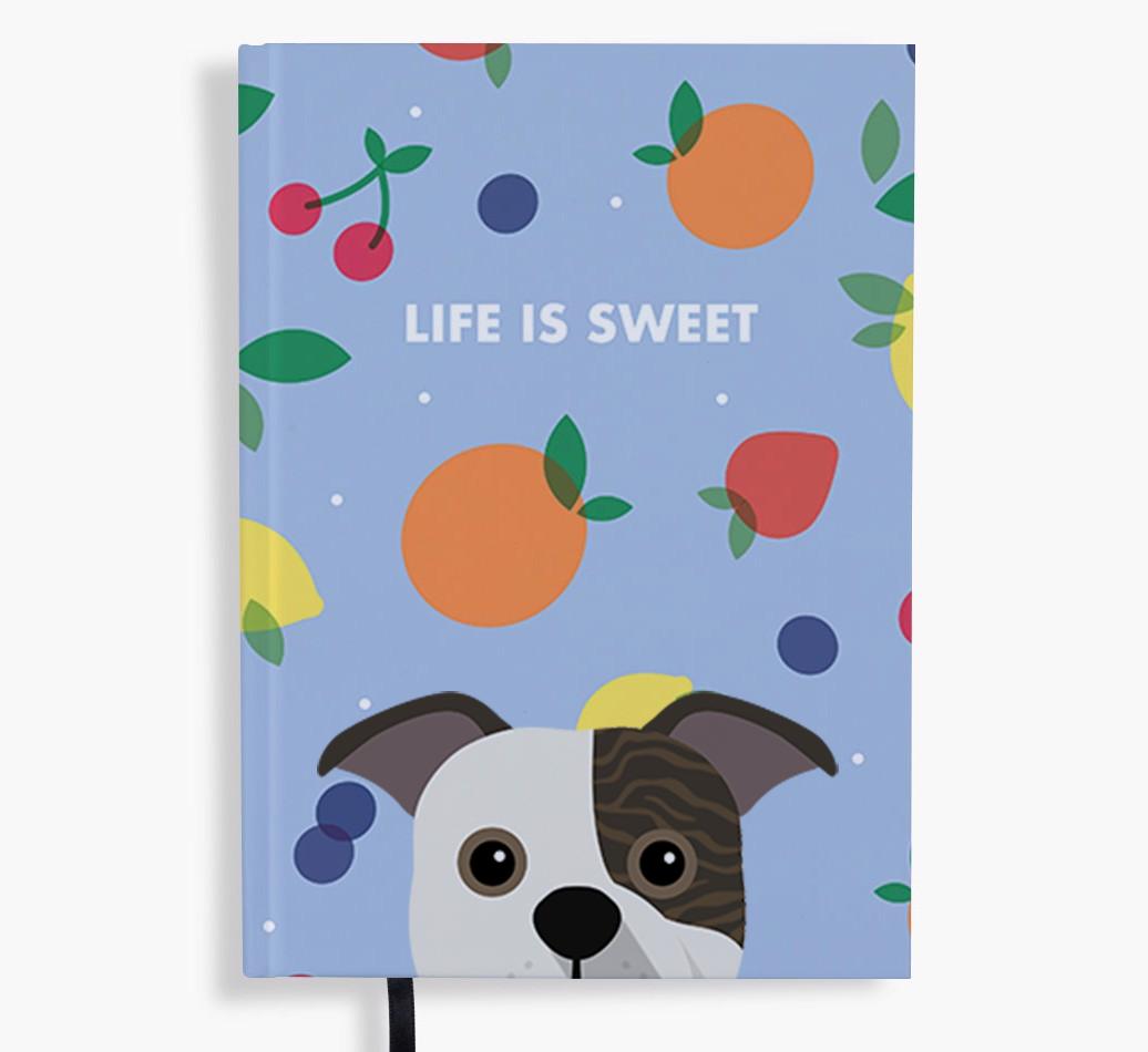 Life Is Sweet: Personalized {breedFullName} Notebook