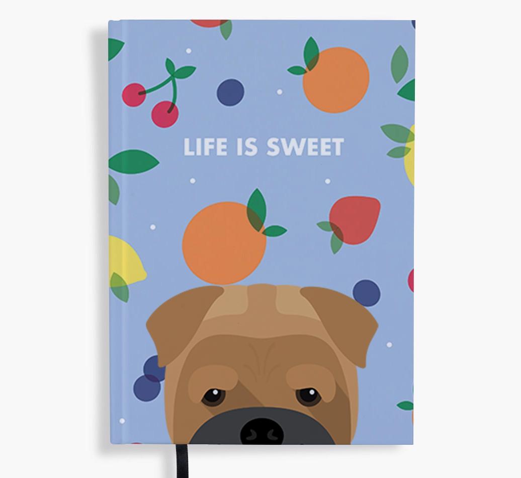 Life Is Sweet: Personalized {breedFullName} Notebook