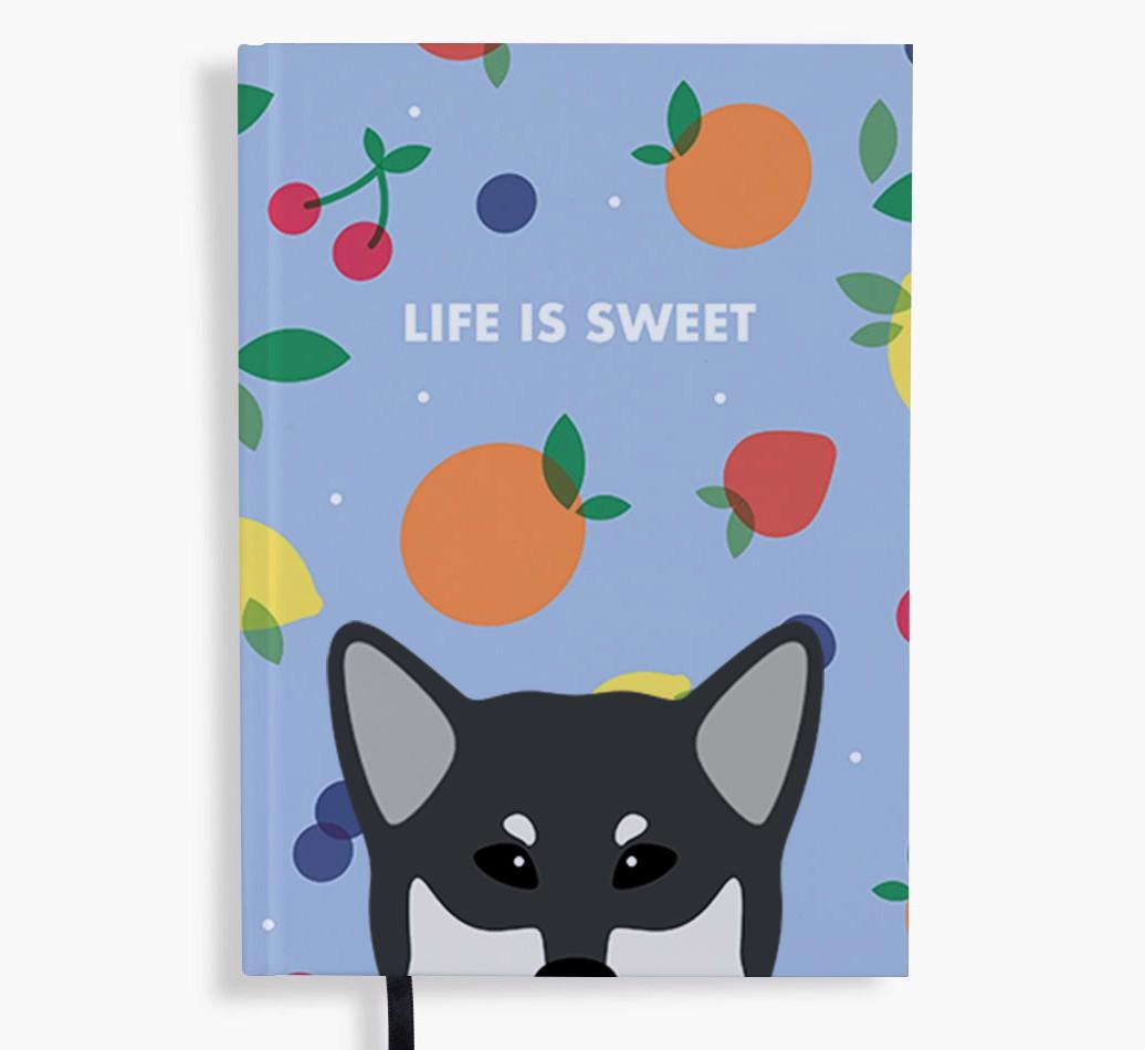 Life Is Sweet: Personalized {breedFullName} Notebook