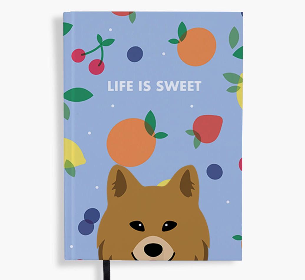 Life Is Sweet: Personalized {breedFullName} Notebook