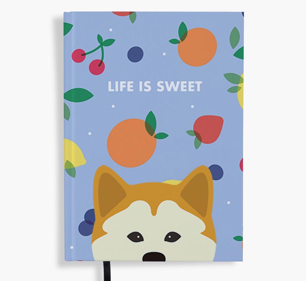 Life Is Sweet: Personalized {breedFullName} Notebook