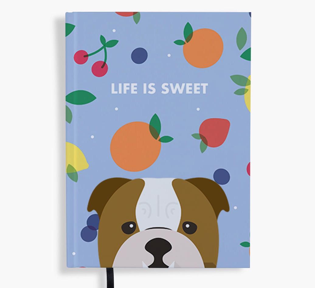 Life Is Sweet: Personalized {breedFullName} Notebook
