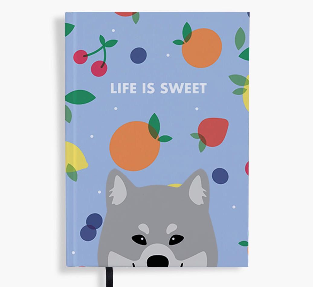 Life Is Sweet: Personalized {breedFullName} Notebook