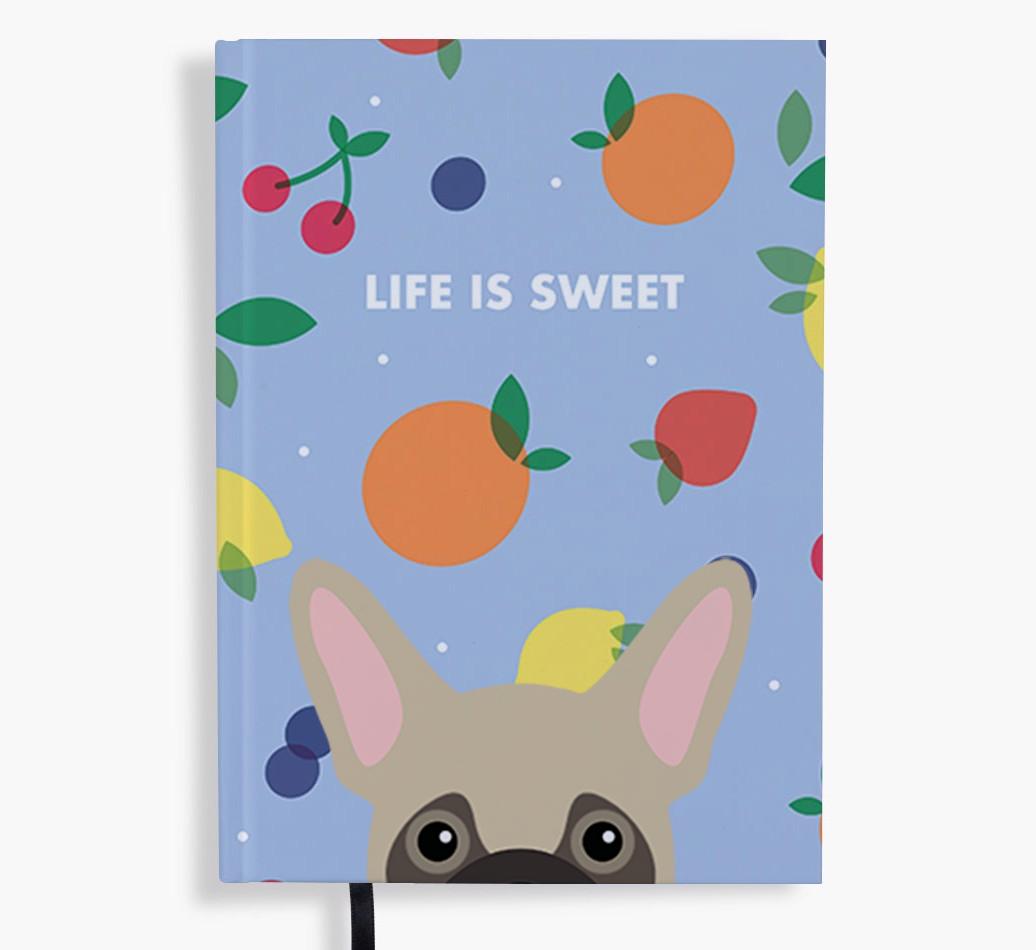 Life Is Sweet: Personalized {breedFullName} Notebook