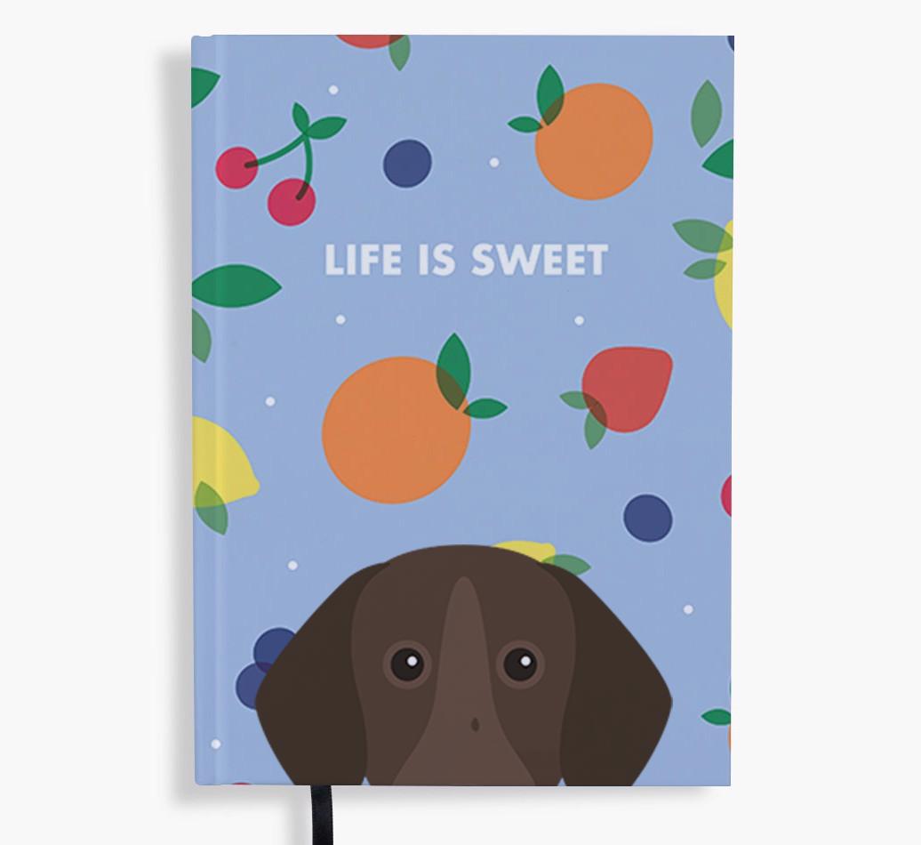 Life Is Sweet: Personalized {breedFullName} Notebook