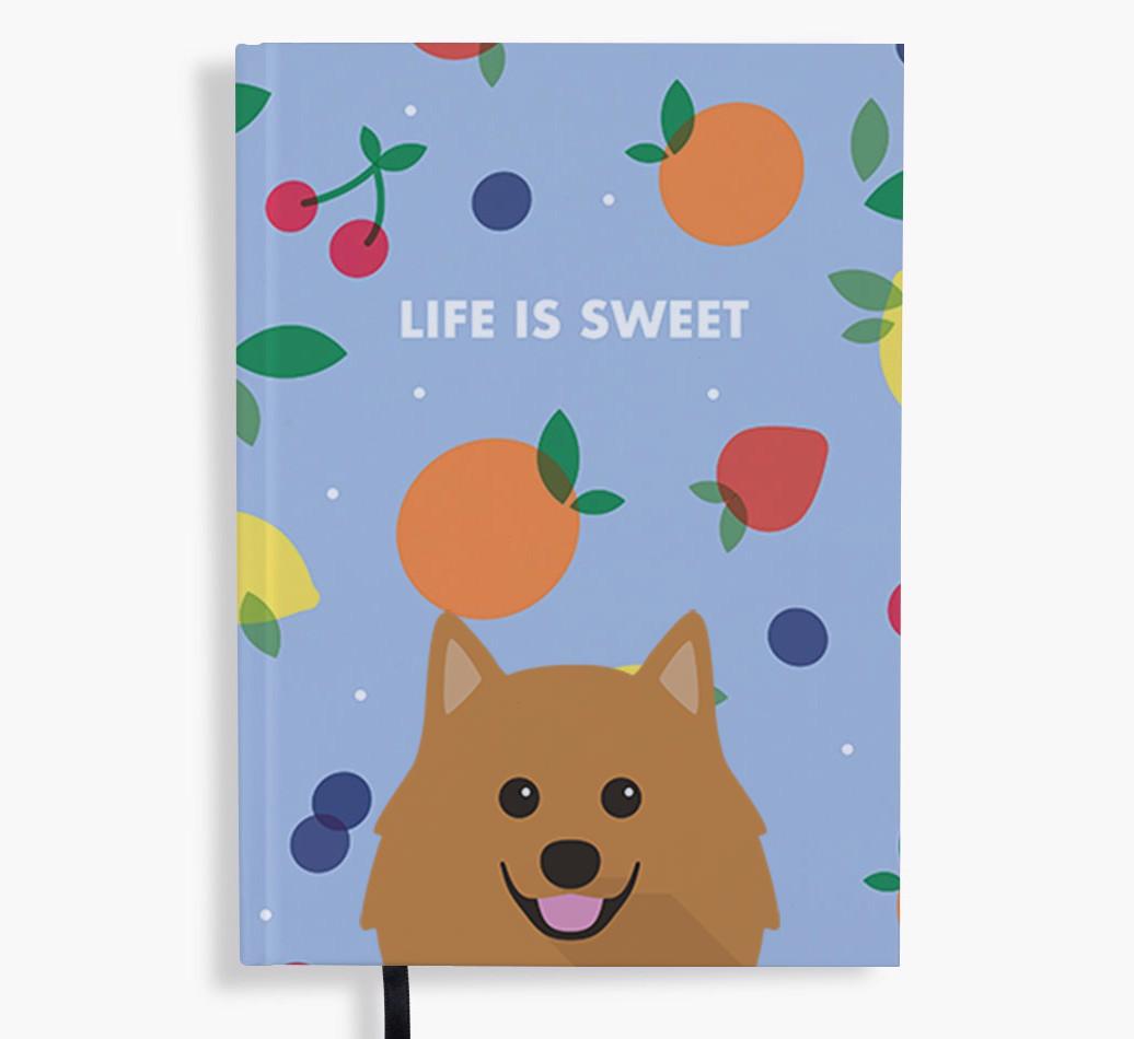 Life Is Sweet: Personalized {breedFullName} Notebook