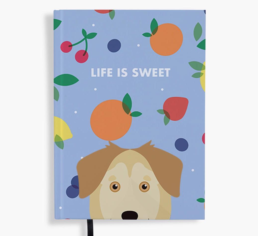 Life Is Sweet: Personalized {breedFullName} Notebook