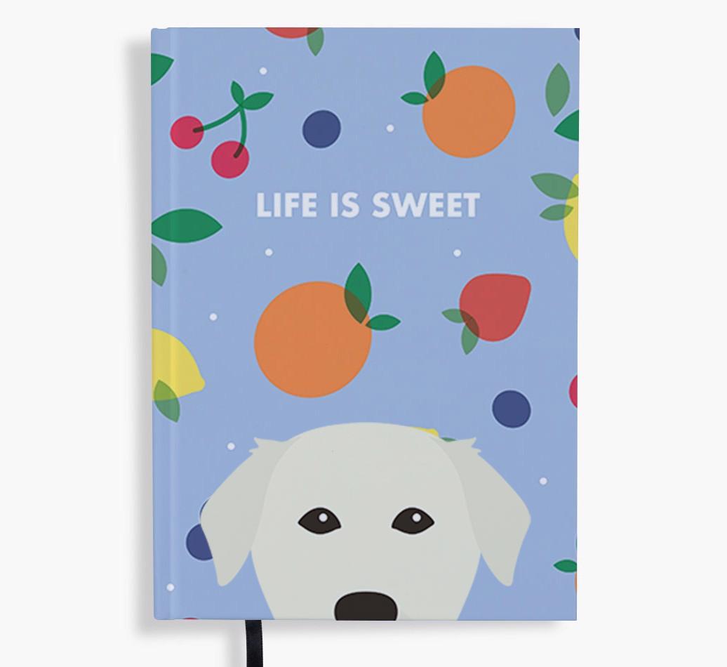 Life Is Sweet: Personalized {breedFullName} Notebook