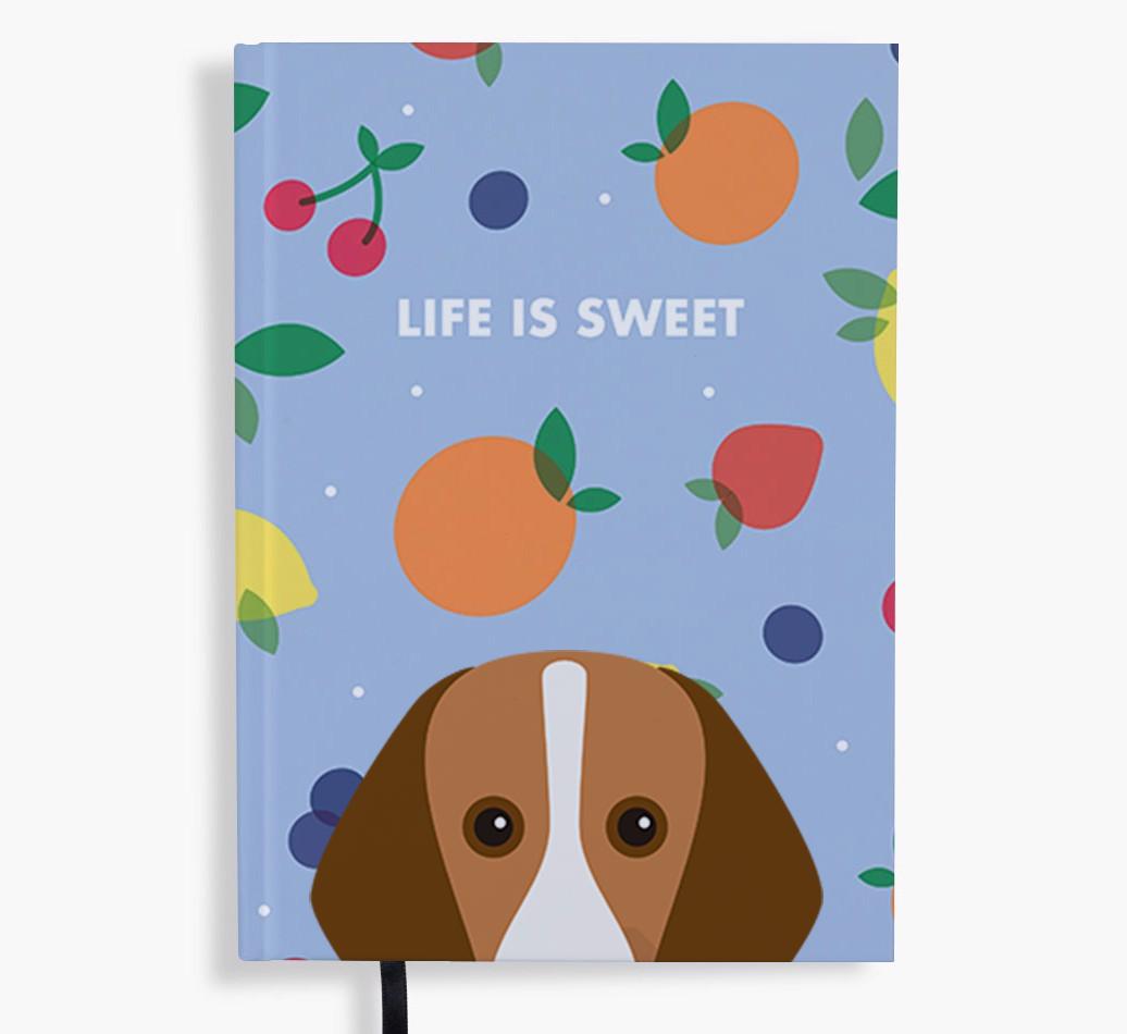 Life Is Sweet: Personalized {breedFullName} Notebook
