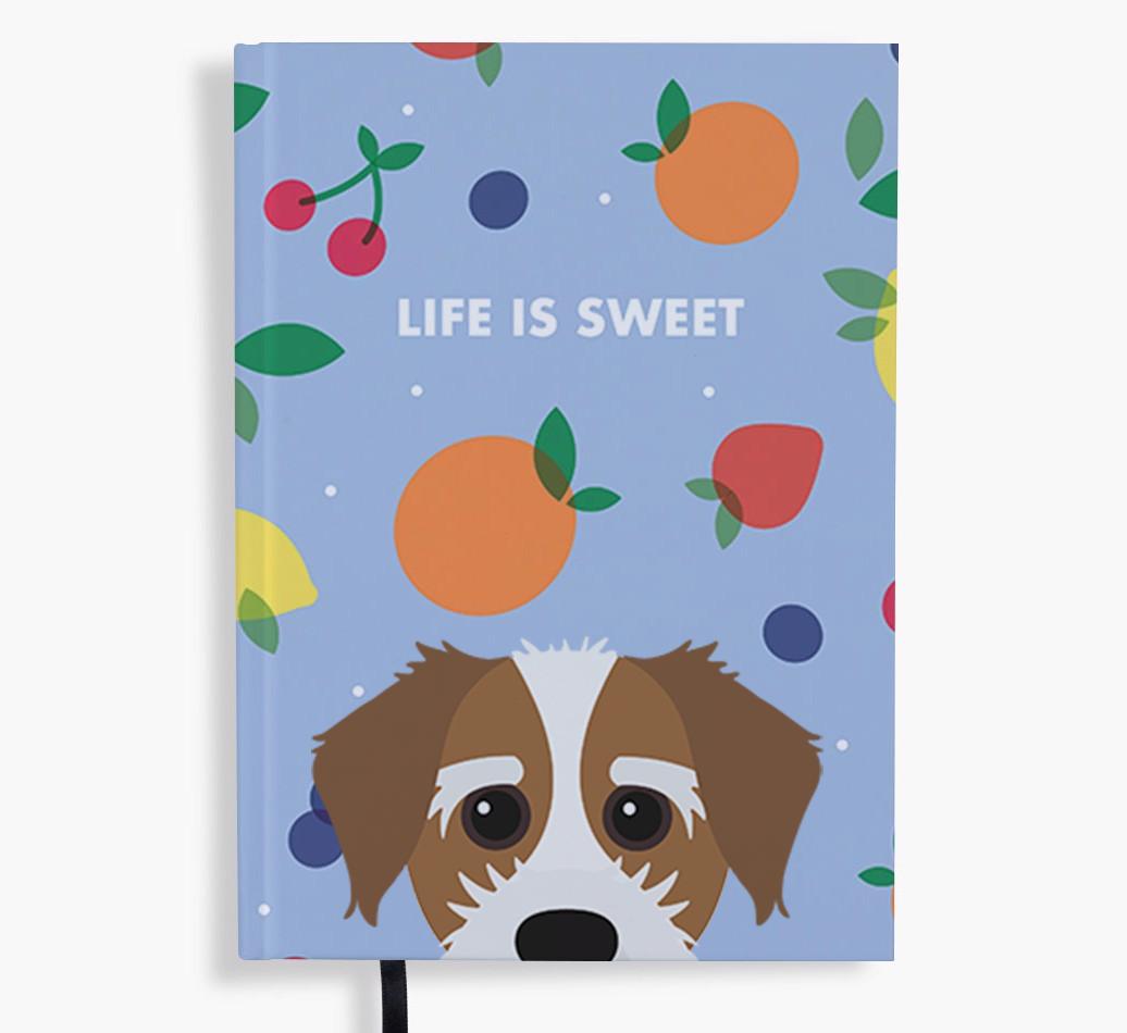 Life Is Sweet: Personalized {breedFullName} Notebook