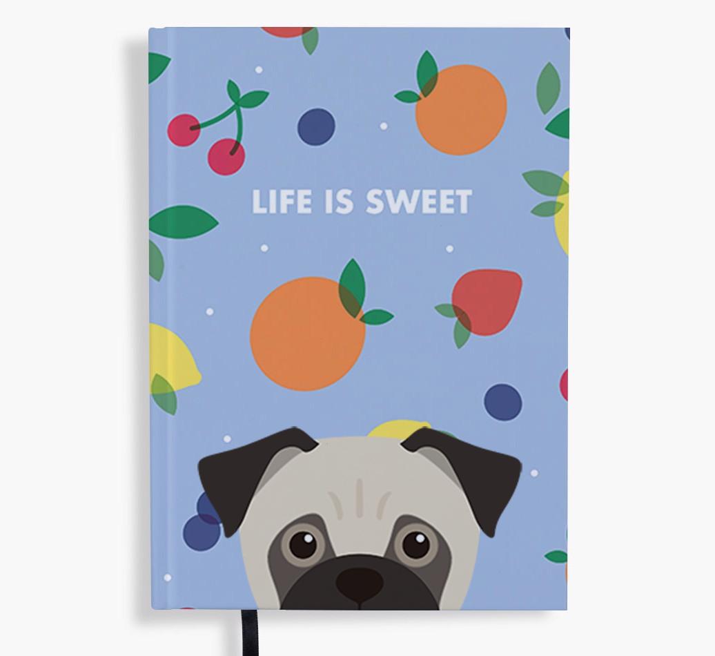 Life Is Sweet: Personalized {breedFullName} Notebook