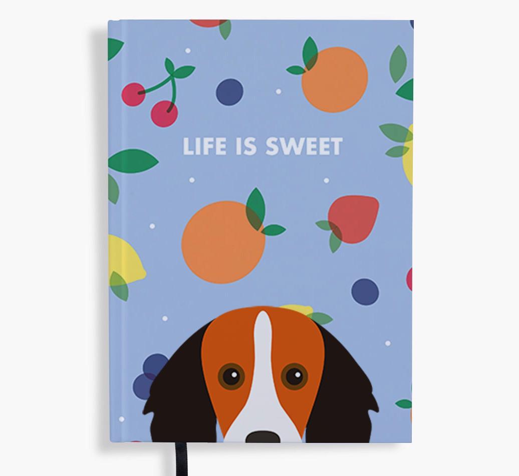 Life Is Sweet: Personalized {breedFullName} Notebook