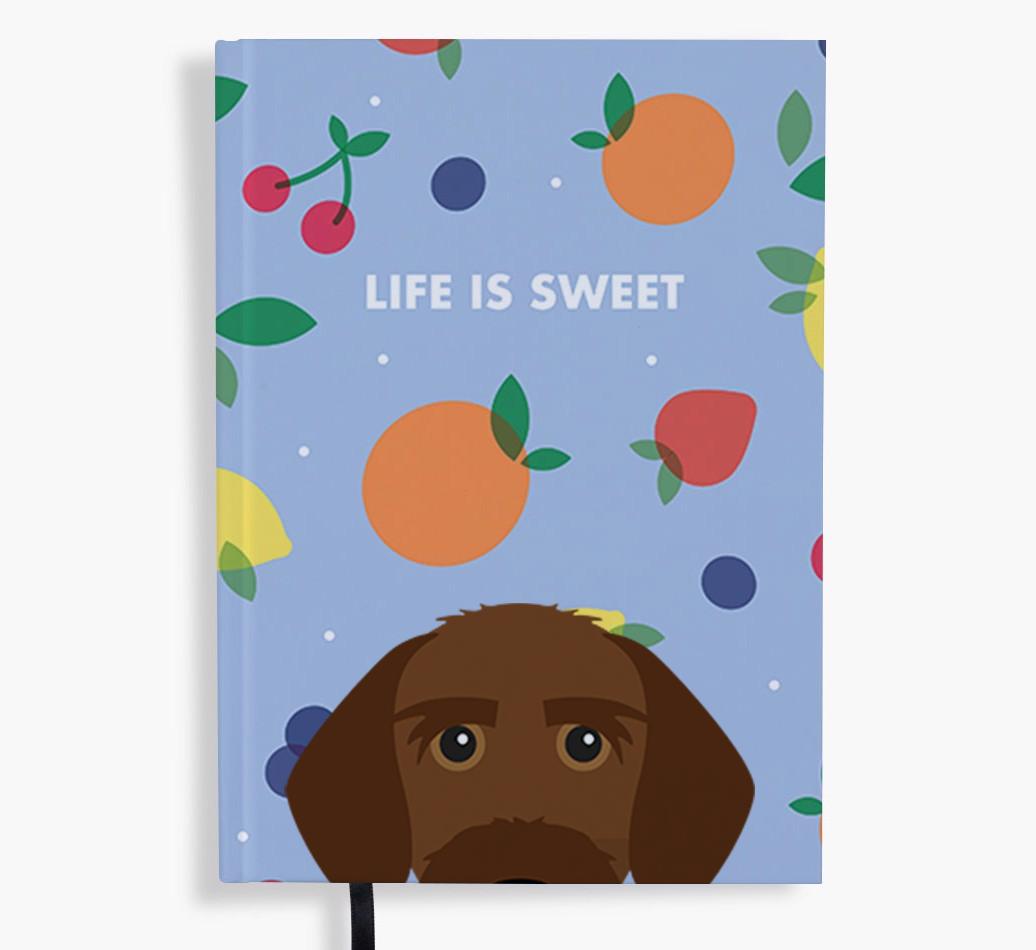 Life Is Sweet: Personalized {breedFullName} Notebook