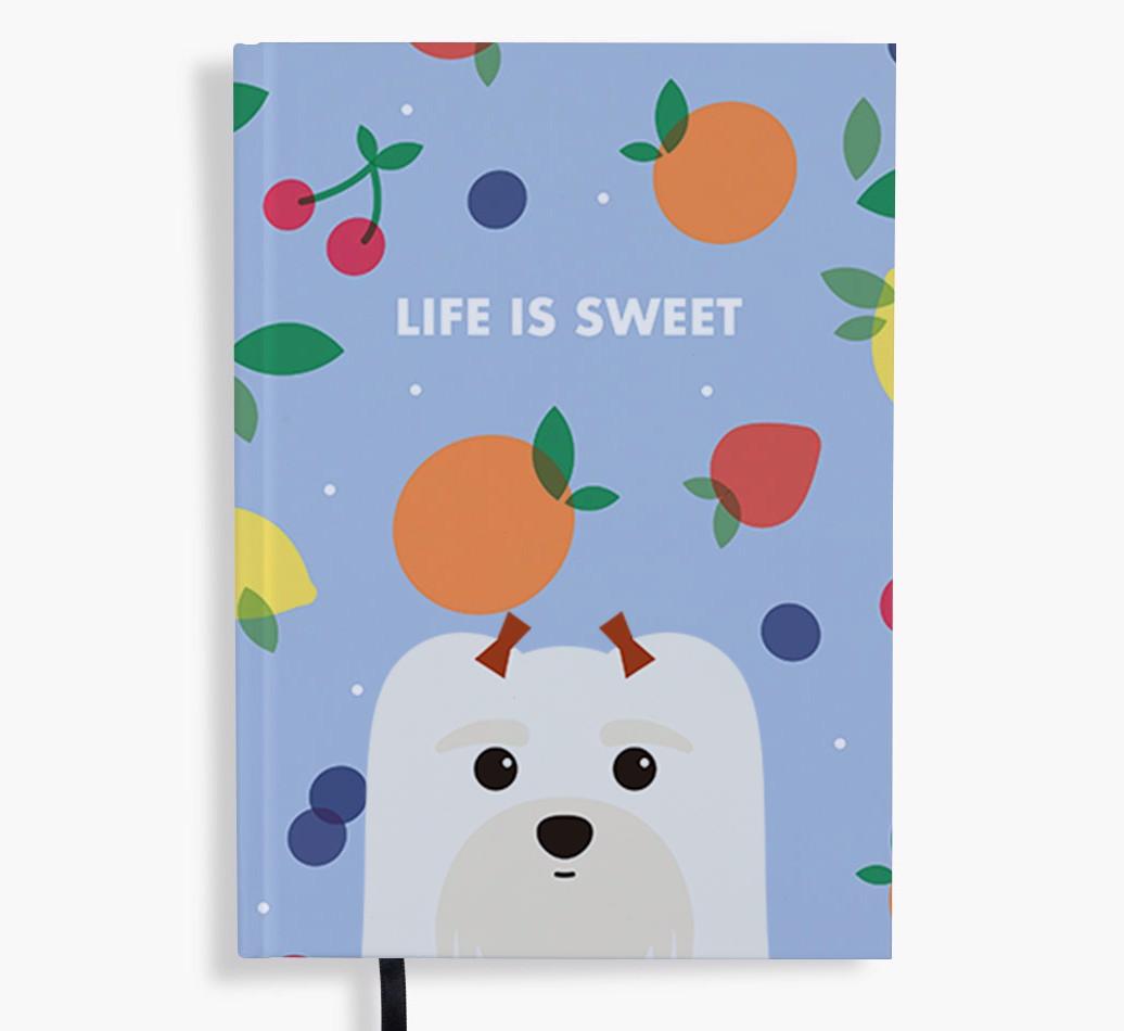 Life Is Sweet: Personalized {breedFullName} Notebook
