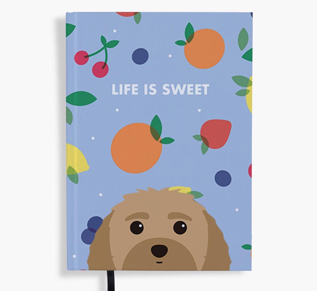 Life Is Sweet: Personalized {breedFullName} Notebook