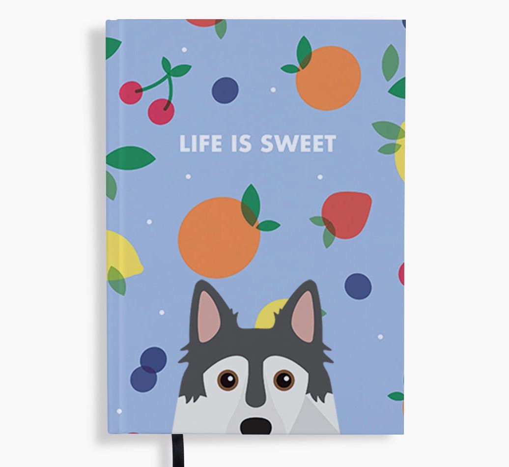 Life Is Sweet: Personalized {breedFullName} Notebook
