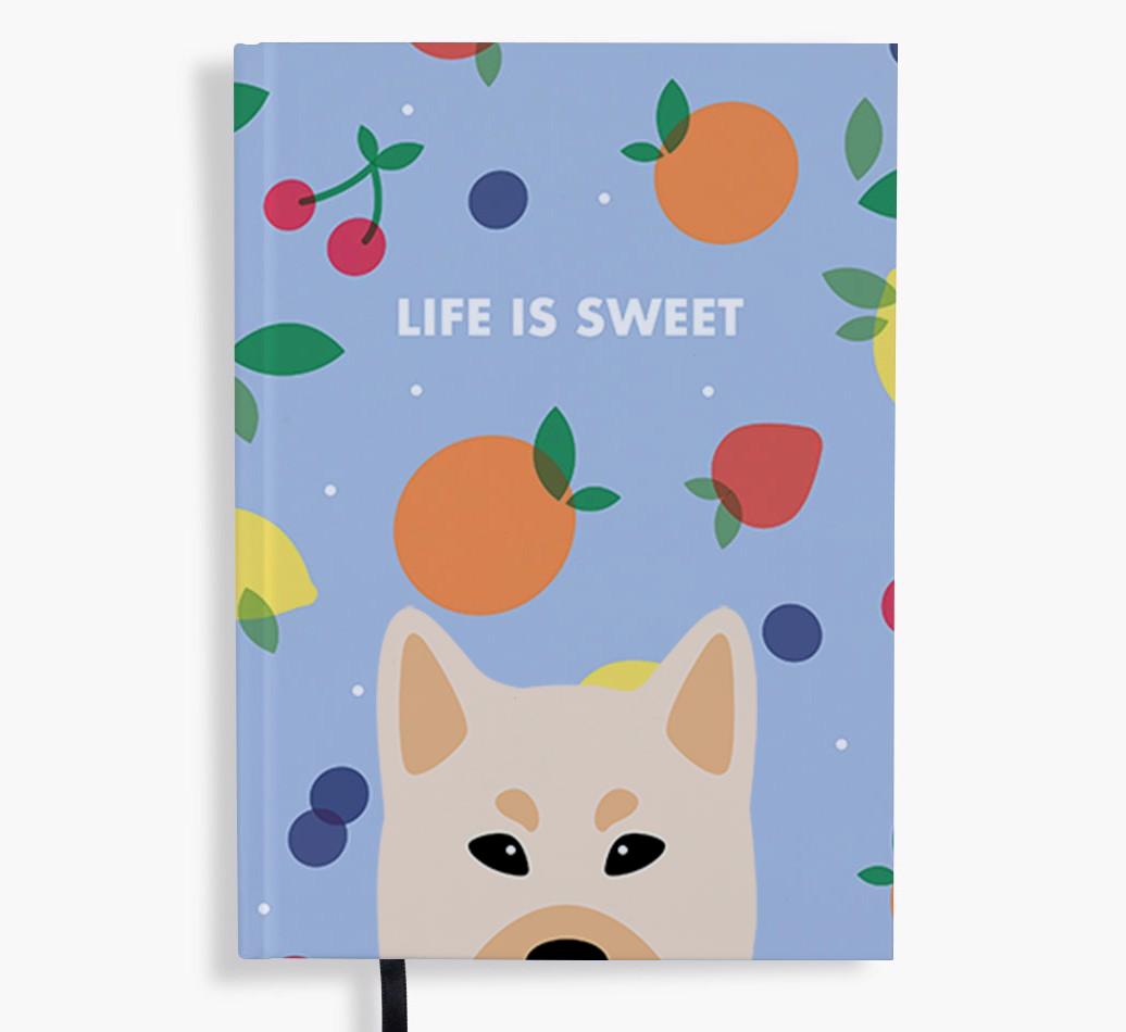 Life Is Sweet: Personalized {breedFullName} Notebook