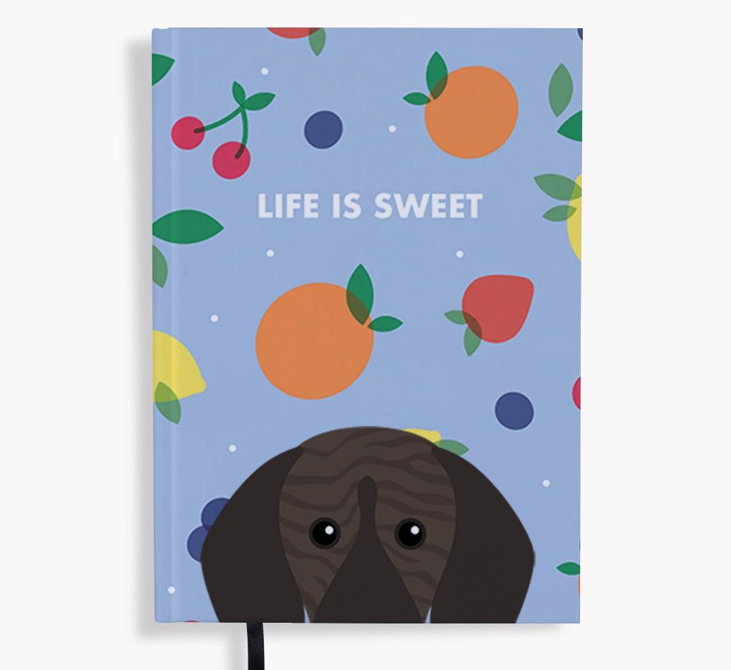 Life Is Sweet: Personalized {breedFullName} Notebook