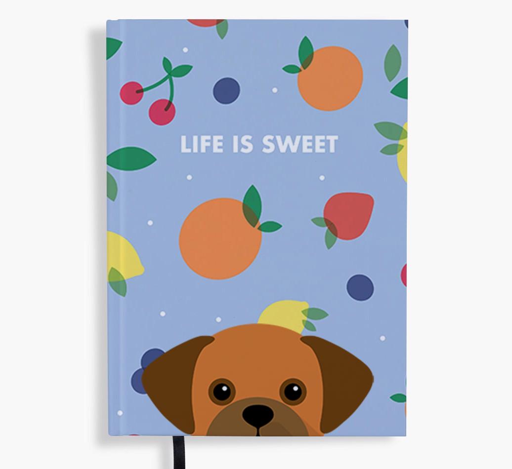 Life Is Sweet: Personalized {breedFullName} Notebook