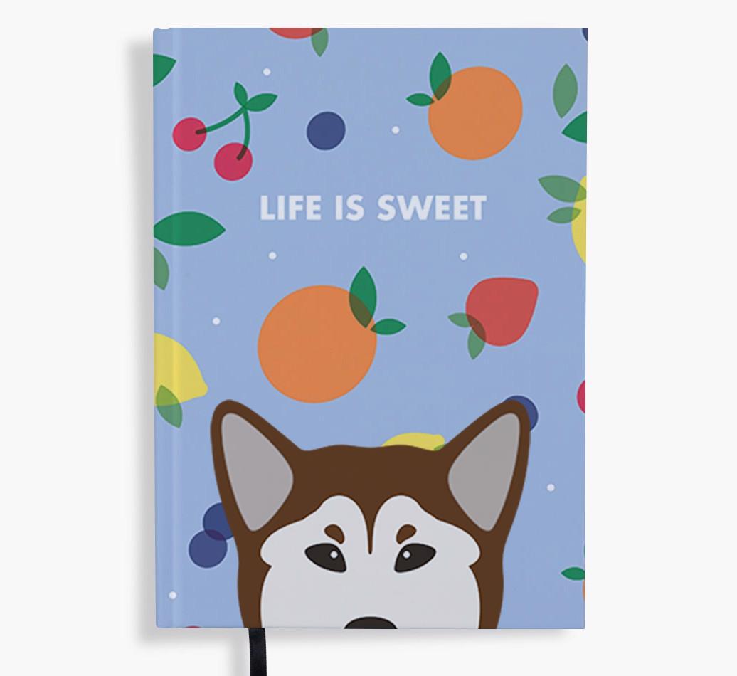 Life Is Sweet: Personalized {breedFullName} Notebook