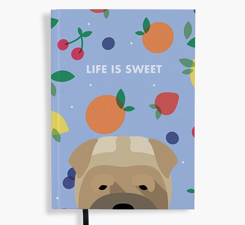 Life Is Sweet: Personalized {breedFullName} Notebook