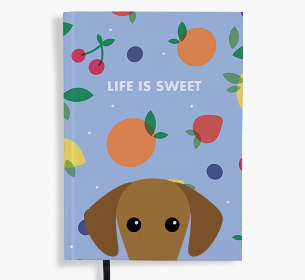 Life Is Sweet: Personalized {breedFullName} Notebook