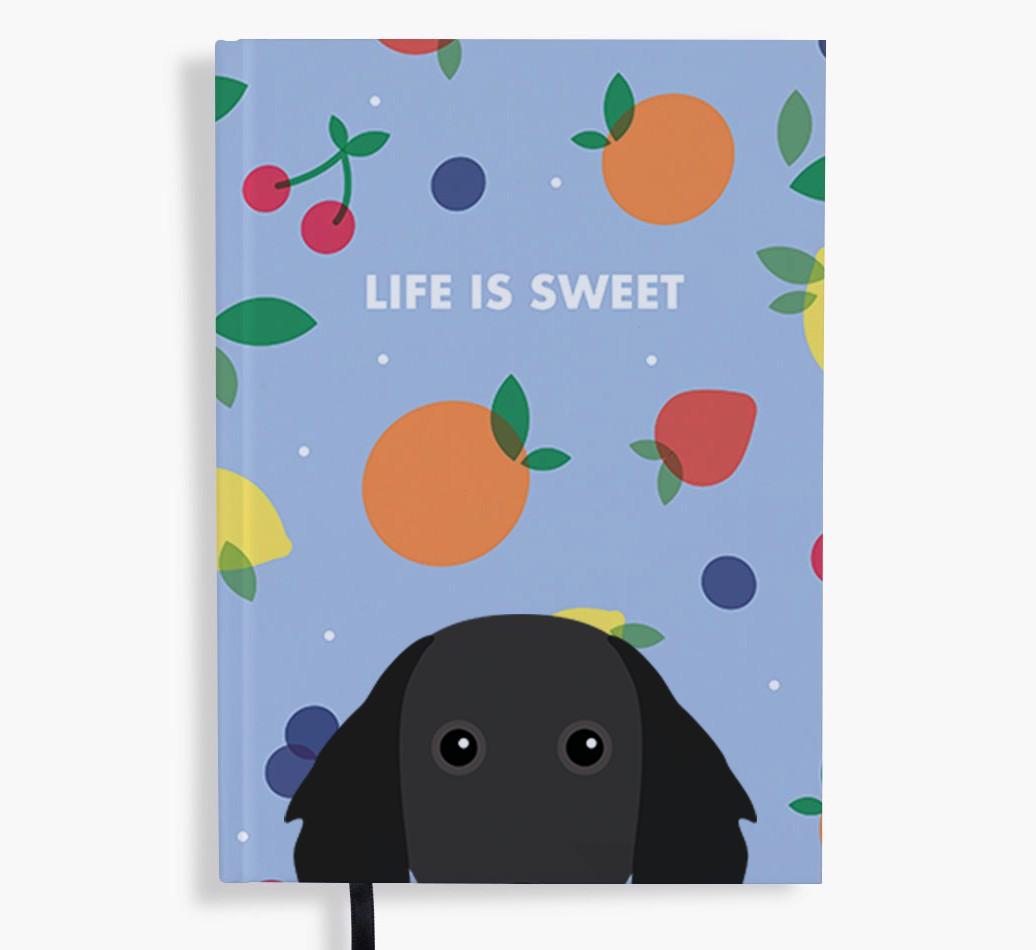 Life Is Sweet: Personalized {breedFullName} Notebook